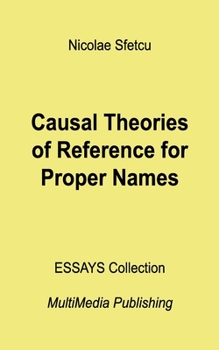 Causal Theories of Reference for Proper Names