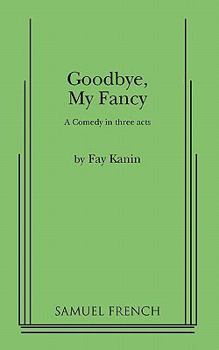 Paperback Goodbye, My Fancy Book