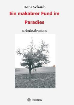 Paperback Ein makabrer Fund im Paradies [German] Book