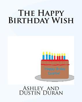 Paperback The Happy Birthday Wish Book