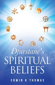 Paperback Dfurstane's Spiritual Beliefs Book
