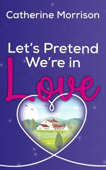Paperback Let's Pretend We're in Love Book
