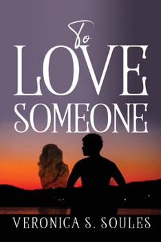 Paperback To Love Someone Book