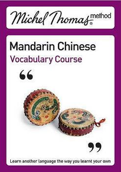 Mandarin Chinese Vocabulary Course. by Harold Goodman