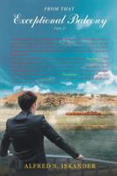 Paperback From that Exceptional Balcony: Part Two Book