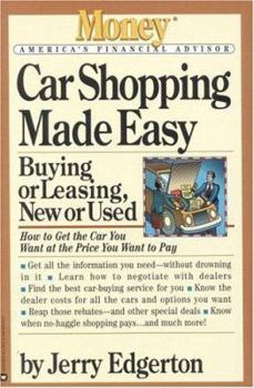 Paperback Car Shopping Made Easy: Buying or Leasing, New or Used (Money - America's Financial Advisor) Book