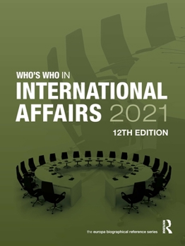 Hardcover Who's Who in International Affairs 2021 Book