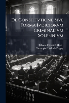 Paperback De Constitvtione Sive Forma Ivdiciorvm Criminalivm Solennivm Book