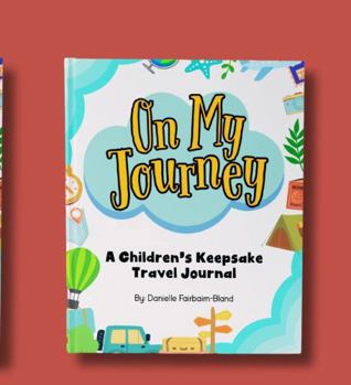 Paperback On my Journey: A children’s keepsake travel journal Book