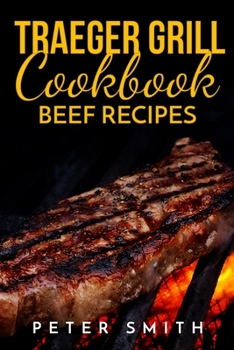 Paperback Traeger Grill Coobook Beef Recipes Book