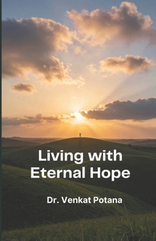 Living with Eternal Hope (Christian living)
