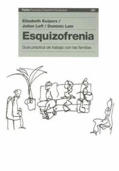 Paperback Esquizofrenia/ Family Work for Schizophrenia: Guia practica de trabajo con las familias (Spanish Edition) [Spanish] Book