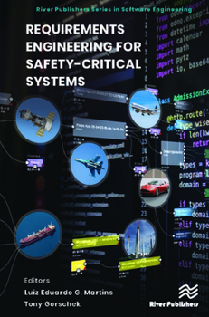 Hardcover Requirements Engineering for Safety-Critical Systems Book