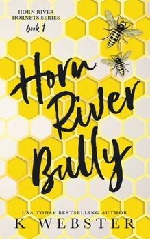 Paperback Horn River Bully Book