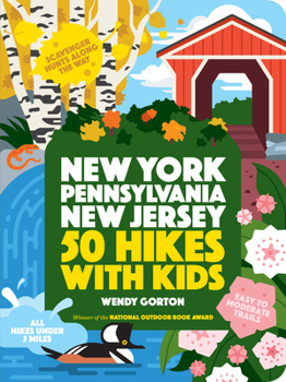 Paperback 50 Hikes with Kids New York, Pennsylvania, and New Jersey Book