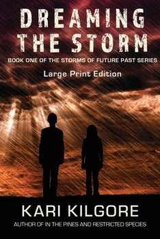 Paperback Dreaming the Storm [Large Print] Book