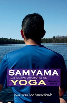 Paperback Samyama: Las etapas superiores de Yoga 2 [Spanish] Book