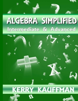 Paperback Algebra Simplified Intermediate & Advanced Book