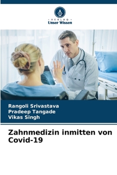 Paperback Zahnmedizin inmitten von Covid-19 [German] Book