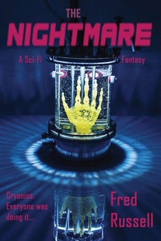 The Nightmare: A Sci-Fi Fantasy