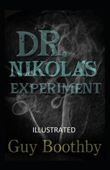 Paperback Dr. Nikola's Experiment Illustrated Book