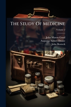 The Study of Medicine, Volume 2
