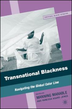 Paperback Transnational Blackness: Navigating the Global Color Line Book