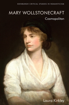 Paperback Mary Wollstonecraft: Cosmopolitan Book