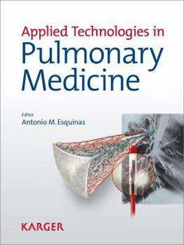 Hardcover Applied Technologies in Pulmonary Medicine Book