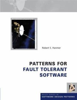 Hardcover Patterns for Fault Tolerant Software Book