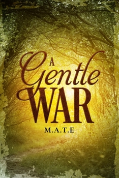 Paperback A Gentle War Book