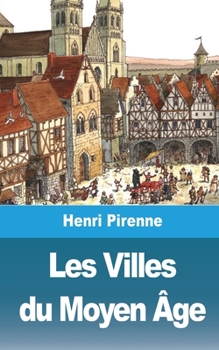 Paperback Les Villes du Moyen Âge [French] Book