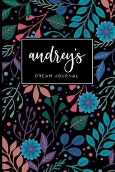 Paperback Audrey's Dream Journal - Cute Personalized Dream Diary Notebook Book