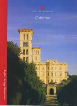 Osborne House - Book  of the English Heritage Guidebooks
