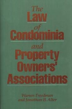 Hardcover The Law of Condominia and Property Owners' Associations Book