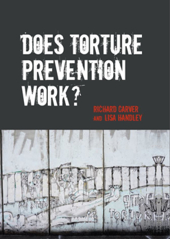 Hardcover Does Torture Prevention Work? Book