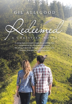 Hardcover Redeemed: A Christian Novel Book