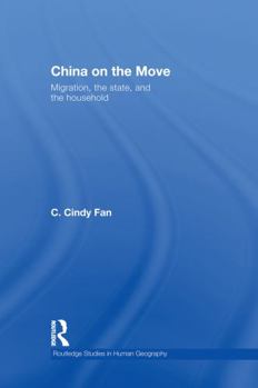 Paperback China on the Move: Migration, the State, and the Household Book