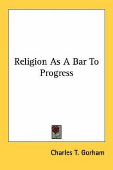 Paperback Religion As A Bar To Progress Book