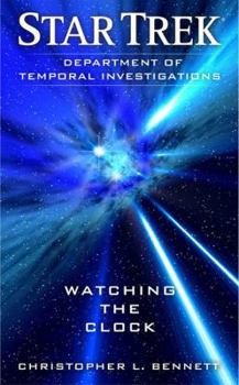Mass Market Paperback Department of Temporal Investigations: Watching the Clock Book