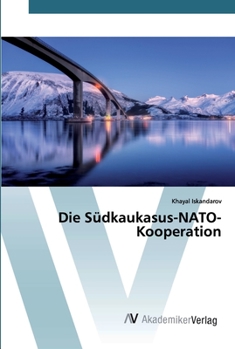 Paperback Die Südkaukasus-NATO-Kooperation [German] Book