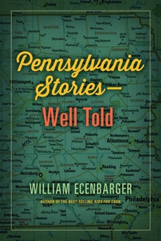 Hardcover Pennsylvania Stories-Well Told Book