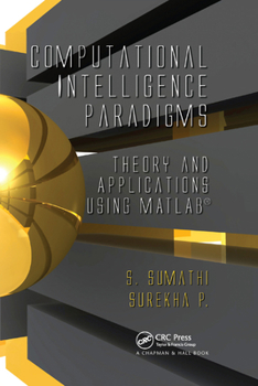 Paperback Computational Intelligence Paradigms: Theory & Applications using MATLAB Book