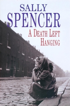 A Death Left Hanging - Book #10 of the Chief Inspector Woodend