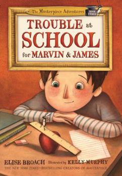 Paperback Trouble at School for Marvin & James Book