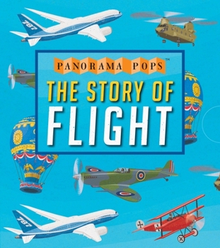 Hardcover The Story of Flight: Panorama Pops Book