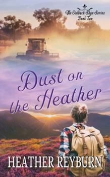 Dust on the Heather (Outback Skye)