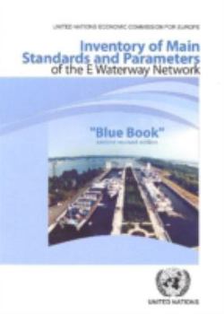 Paperback Inventory of Main Standards and Parameters of the E Waterway Network: Blue Book