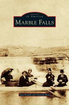 Hardcover Marble Falls Book
