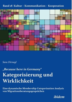 Paperback "Because here in Germany". Kategorisierung und Wirklichkeit [German] Book